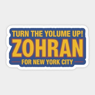 Turn The Volume Up Zohran Mamdani Nyc Stickers for Sale Page 2 TeePublic